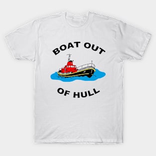 Boat Out of Hull T-Shirt